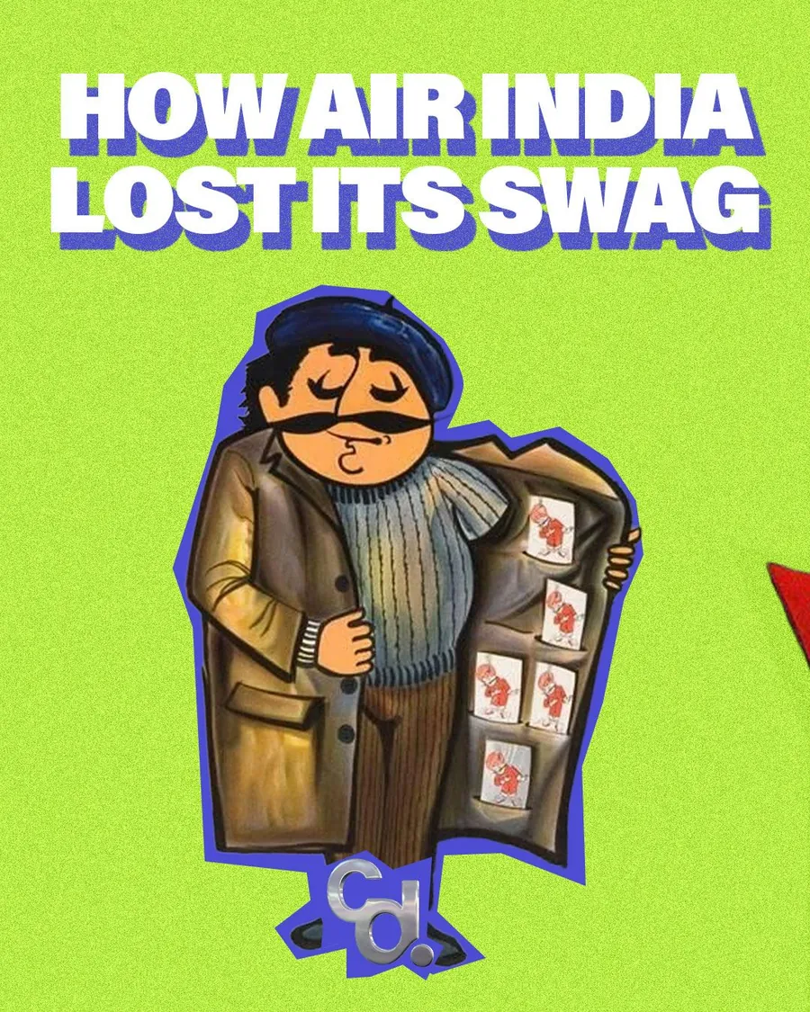 How Air India lost its swag.