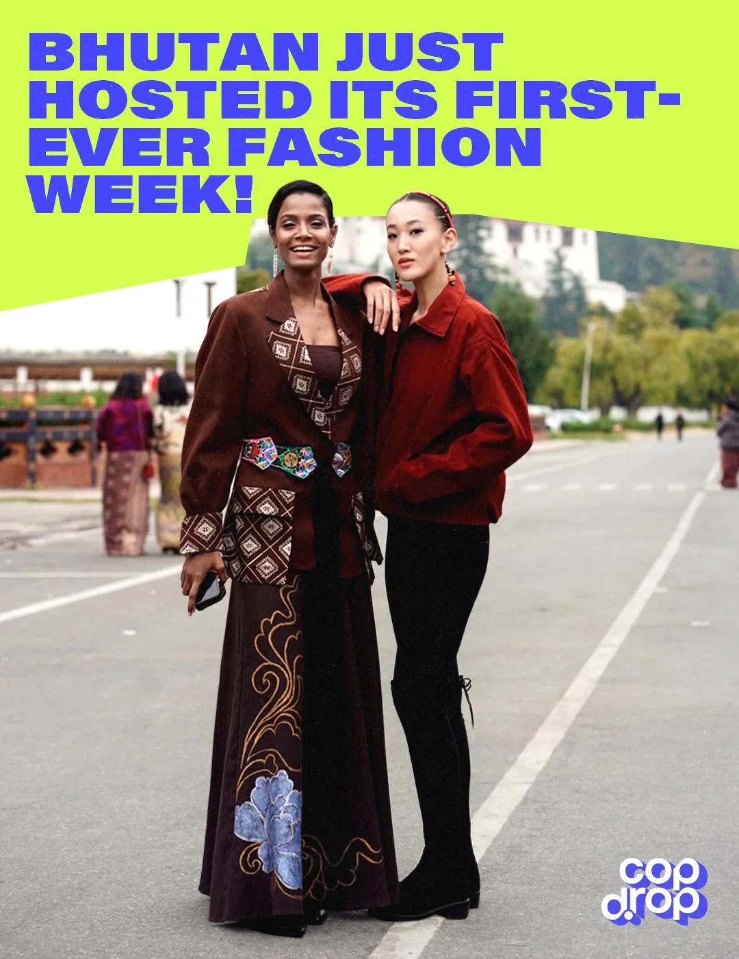 Bhutan just hosted its first-ever fashion week.