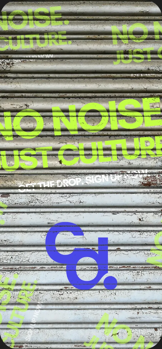 Story: No noise, just culture, over a shop shutter with the Cd mark.